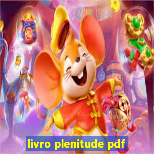 livro plenitude pdf